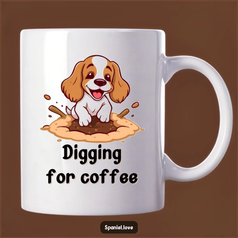 Funny Spaniel Digging Hole Mug: Messy Dog Dirt Flying Gift