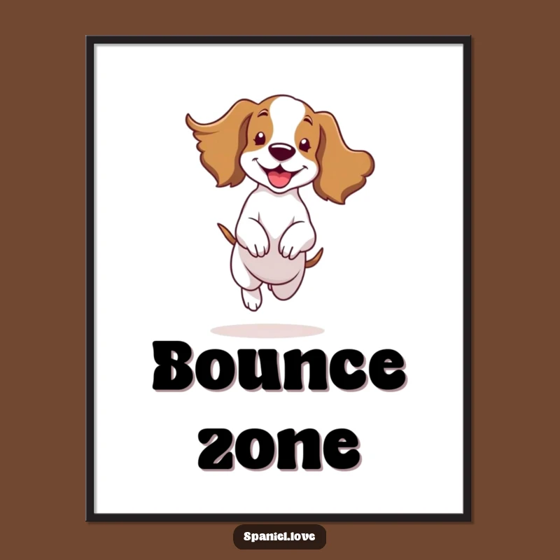 Funny Spaniel Bouncing Ears Flapping Poster: Wall Art of Joy