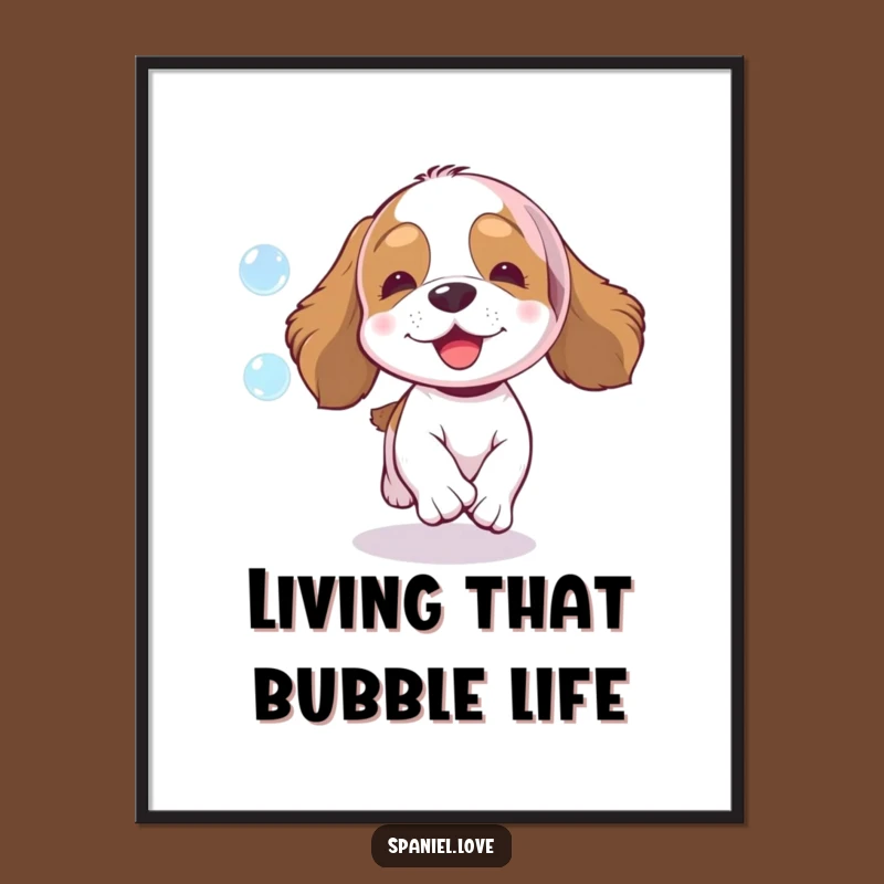Funny Spaniel Bubble Chase Poster - Enthusiastic Dog Art, Whimsical Decor