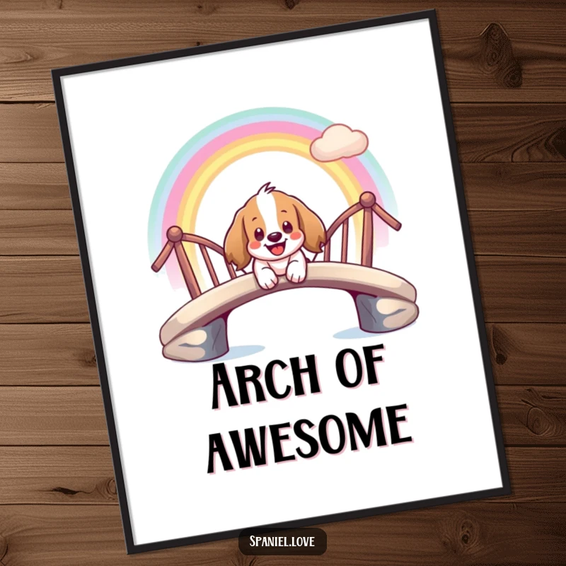 Funny poster depicting a giddy spaniel character sliding happily down a colorful rainbow bridge with a smile.