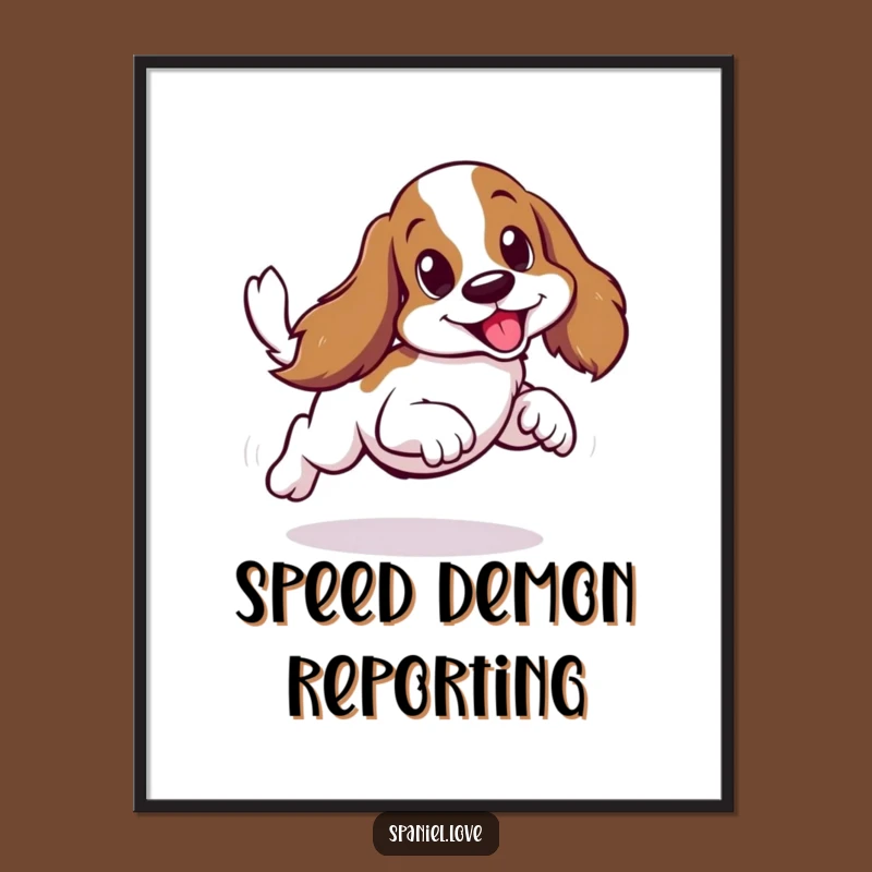 Funny Spaniel Scurry Poster - Hilarious Dog Art Print Gift