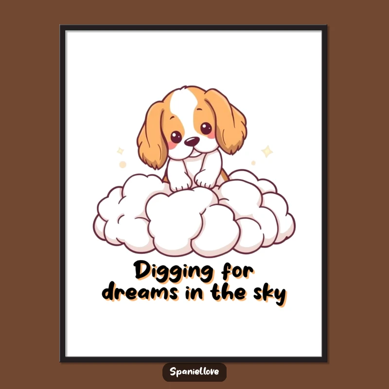 Funny Free Printable Wall Art: Cloud Digging Spaniel, Dreamy Downloadable Art