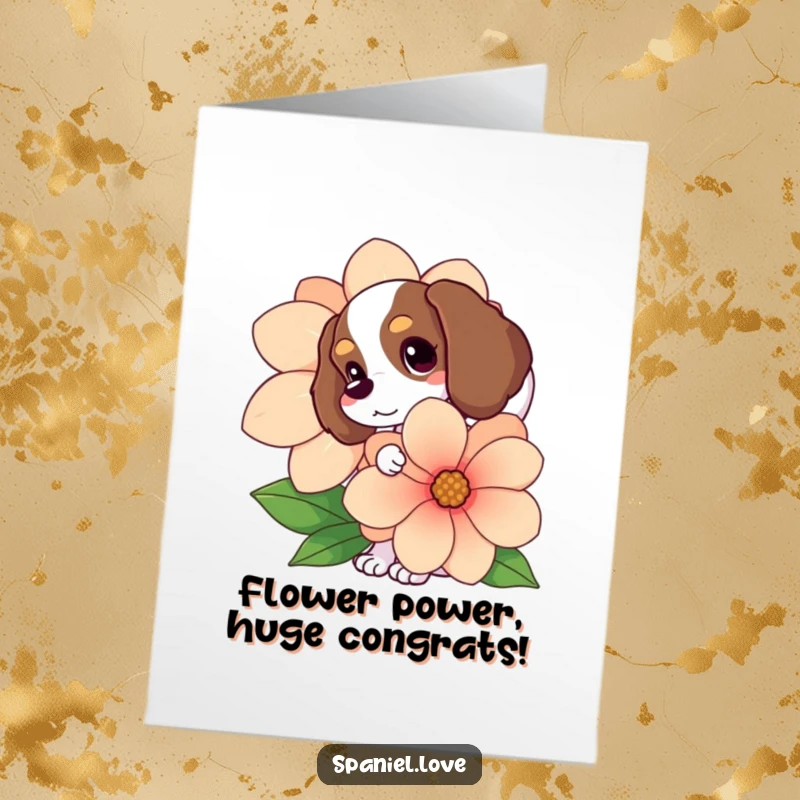 Funny Free Printable Congrats Card: A cute spaniel peeks from behind a giant flower, tail wagging with joy.