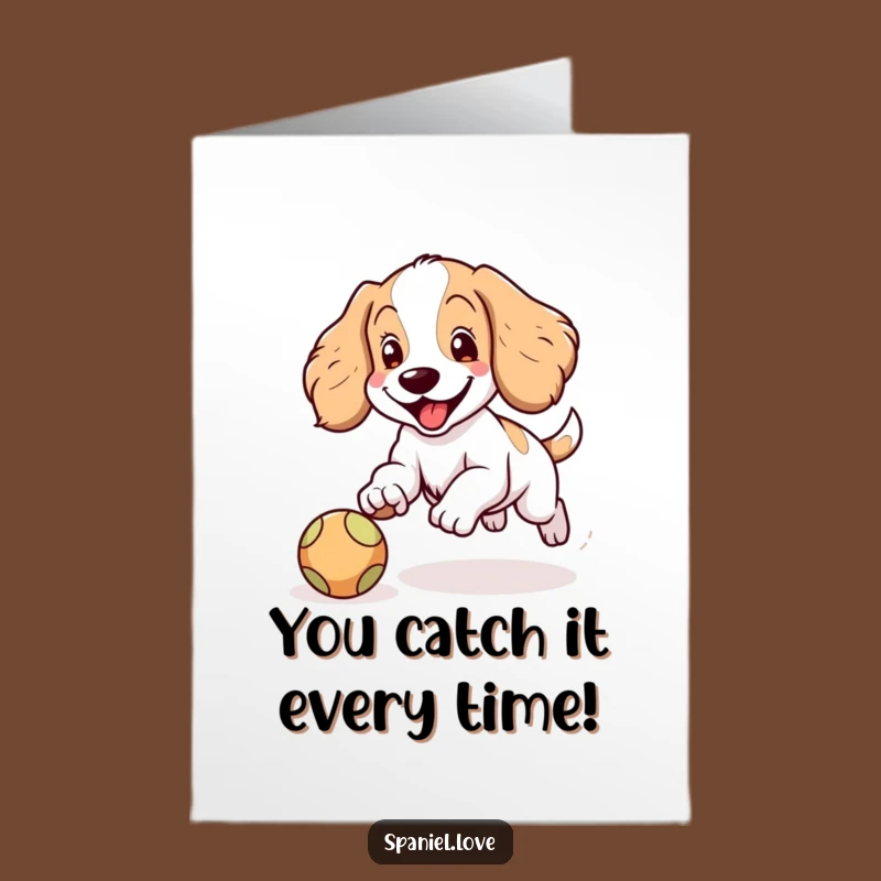 Free Printable Congrats Card: Funny Spaniel Ball Chase, Best Downloadable Gift!