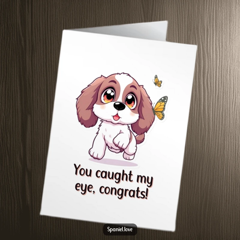 Funny Free Printable Congrats Card: Spaniel leaping towards a butterfly with excitement, perfect for a downloadable celebration.