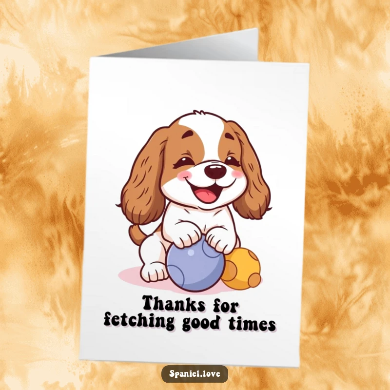 Funny Free Printable Thank You Card: A kawaii spaniel barks cheerfully, nudging a ball.
