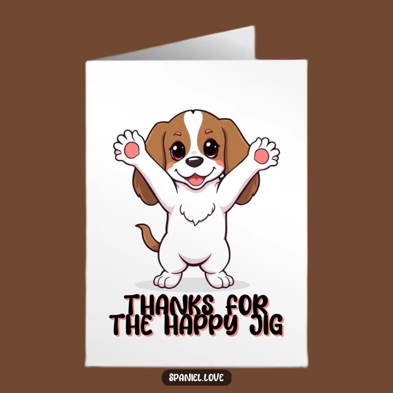 Free Printable Thank You Spaniel Card: Silly Dancing Doggy Gratitude