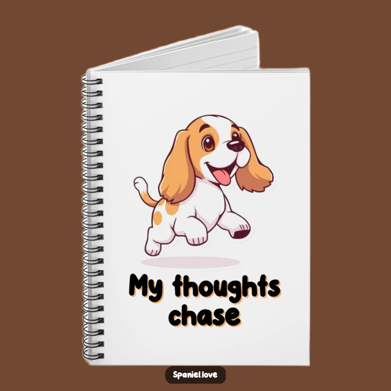 Funny Spaniel Tail Chase Notebook: Record Your Playful Ideas Daily