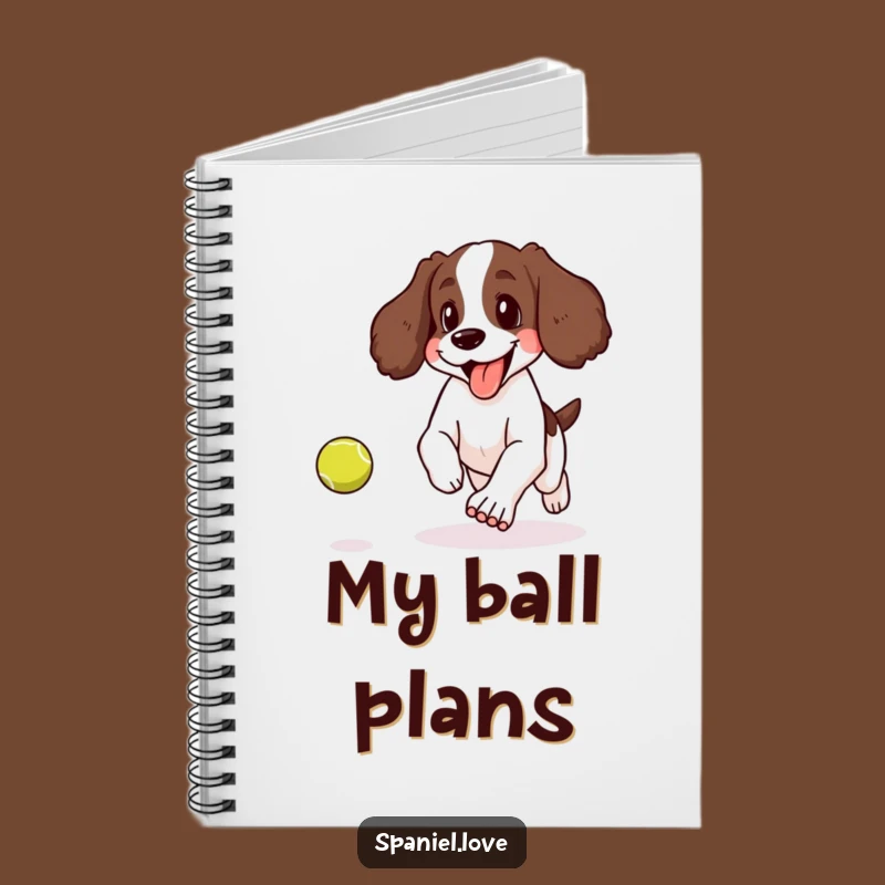 Funny Spaniel Tennis Ball Notebook: Jot Down Ideas with Playful Humor!
