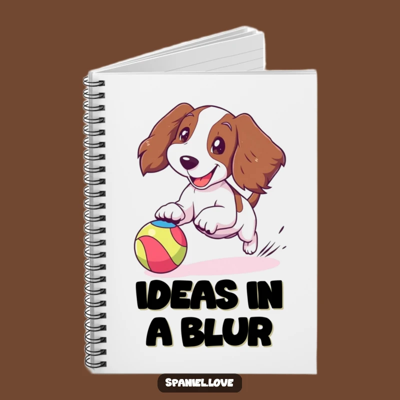 Funny Spaniel Ball Chase Notebook: Joyful Dog Ears Flapping Journal