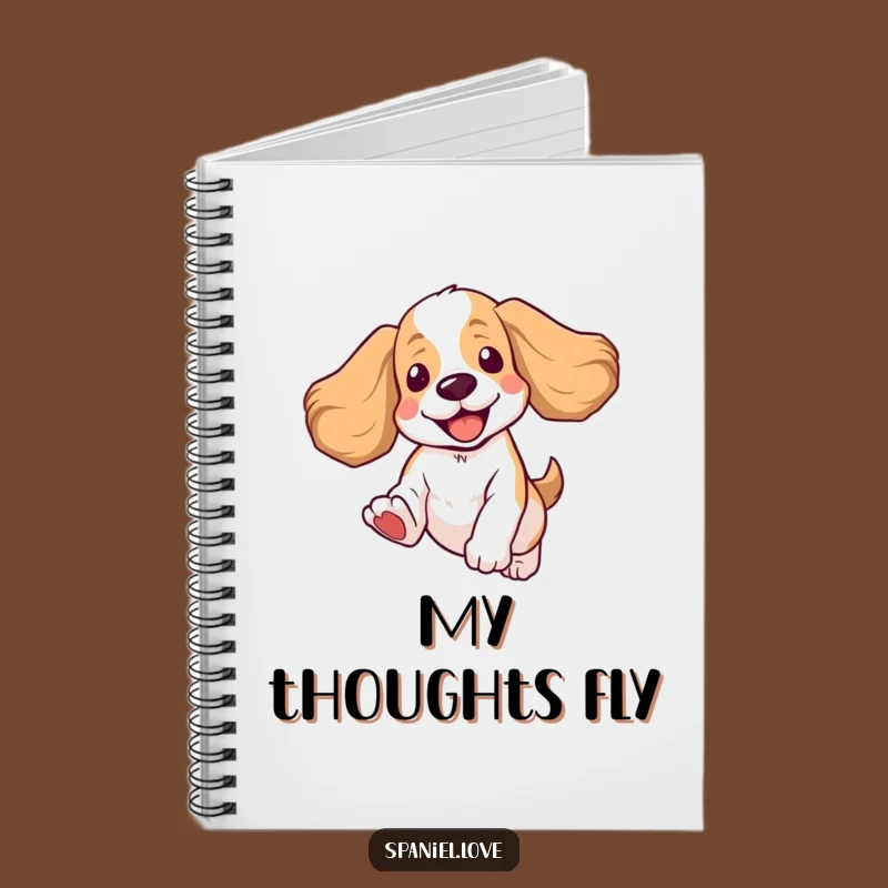 Funny Spaniel Notebook: Capture Ideas With Joy, Ideal Funny Gift for Writers