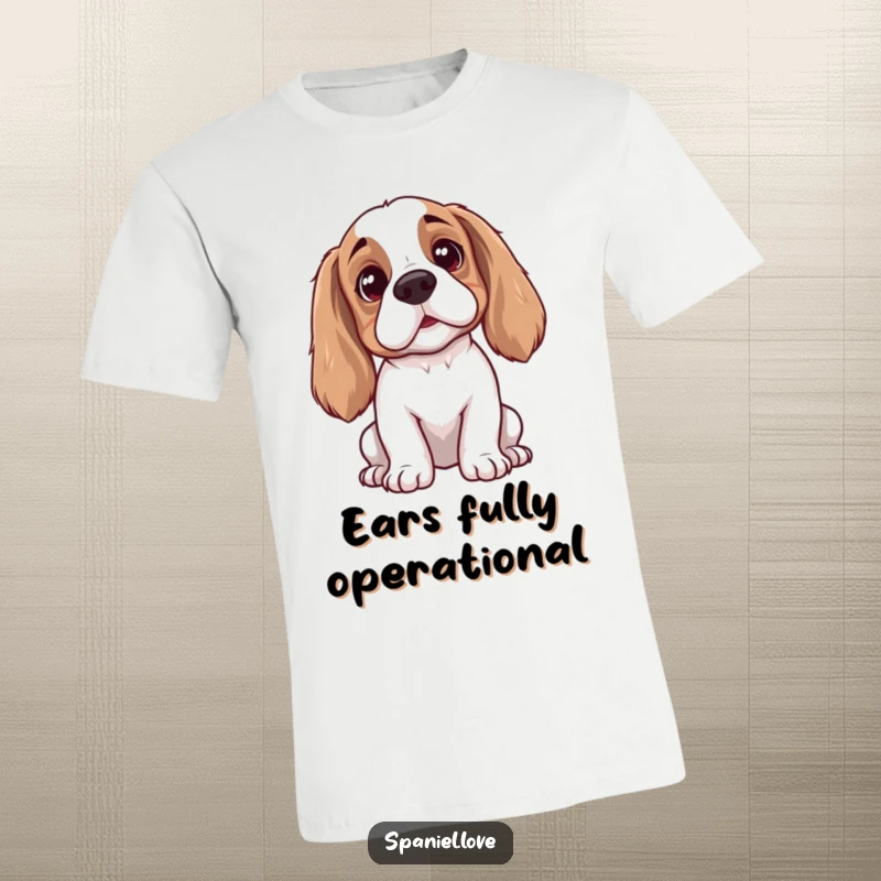 Funny spaniel t-shirt featuring a dog with perked ears and a curious head tilt, eavesdropping humorously, ideal for pet lovers gift.